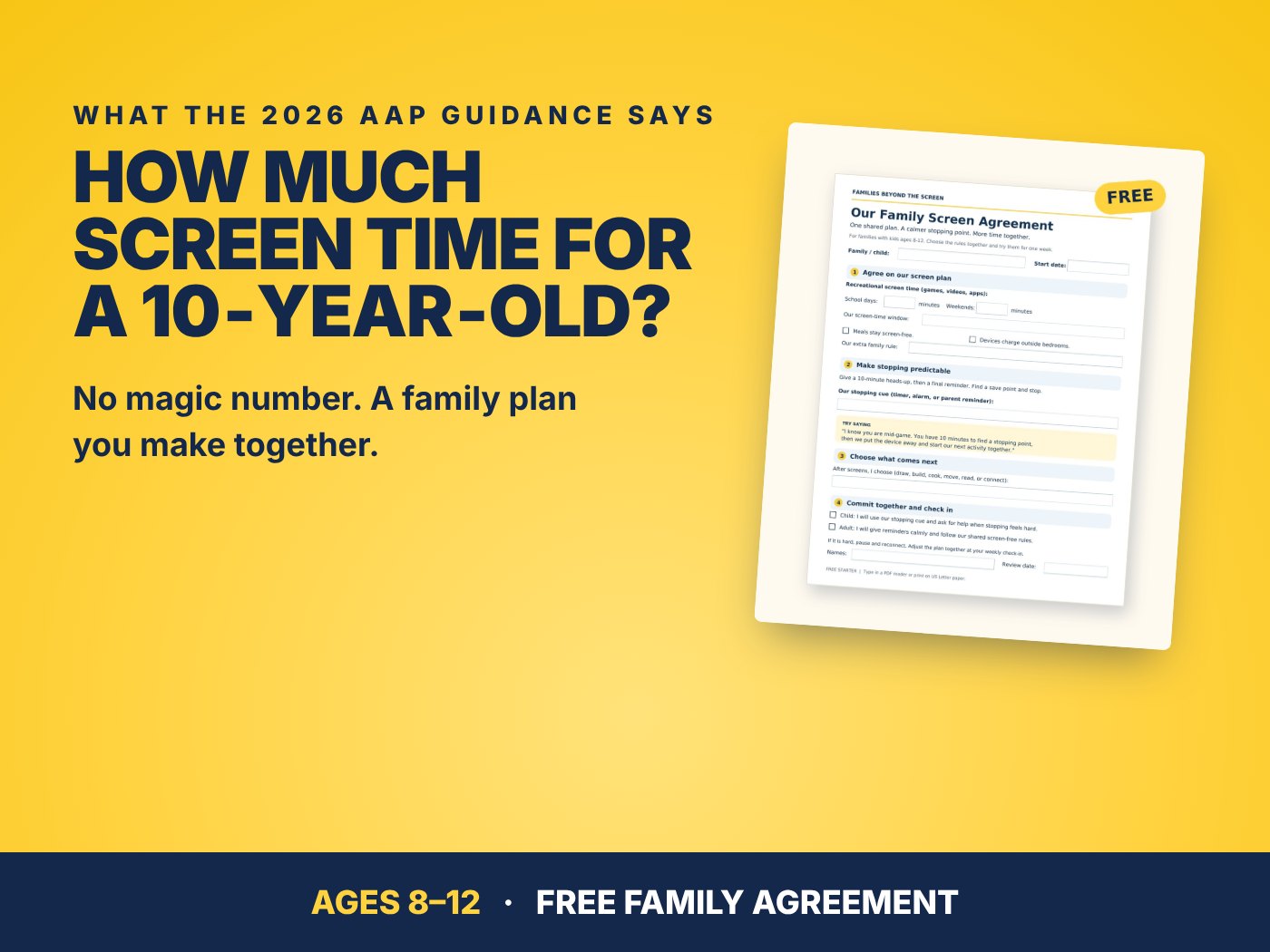 Graphic asking how much screen time a 10-year-old should have next to a family screen agreement printable